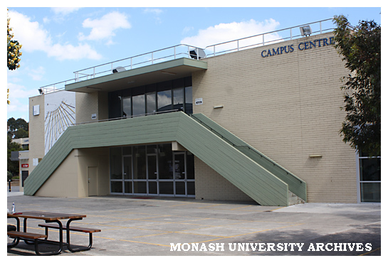 Campus Centre, Clayton campus