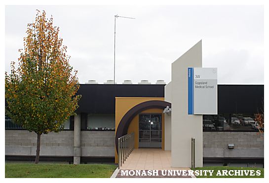 Medical School (3W), Gippsland campus