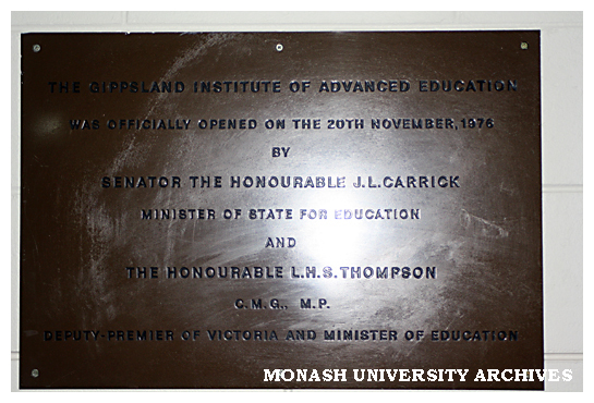 Gippsland Institute of Advanced Education plaque at Gippsland campus