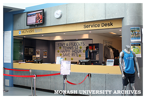 Service Desk at Sports and Recreation Centre, Clayton campus