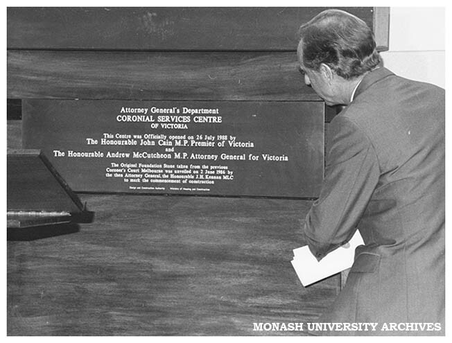 Premier John Cain opening the Coronial Services Centre