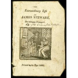 The extraordinary life of James Stewart the unhappy transport.