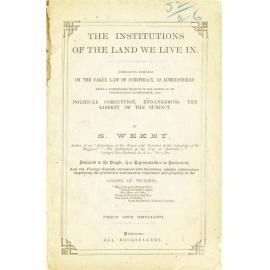 The institutions of the land we live in