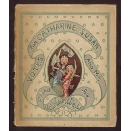 Votes for Catharine Susan and Me