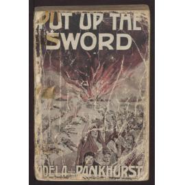 Put up the sword [1st edition]