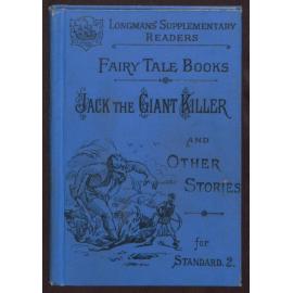 The history of Jack the Giant-killer : and other stories, based on the tales in the "Blue fairy book"