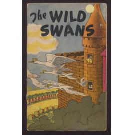 The wild swans : a Hans Andersen fairy tale.