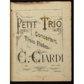 Petit trio : concertant pour trois flûtes / par C. Ciardi.