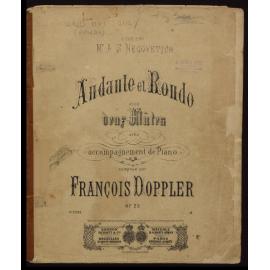 Andante et rondo pour deux flûtes avec accompagnement de piano, op. 25 / composé par François Doppler. [Version 2]