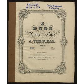 2 duos pour piano et flûte, oeuv. 85. No. 1 / par A. Terschak. 