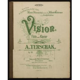 Vision : für Flöte und Klavier : Op. 183 / von A. Terschak. 