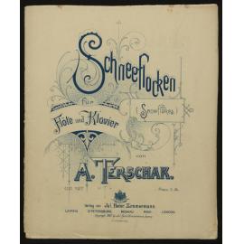 Schneeflocken = (Snowflakes) : für Flöte und Klavier, op. 197 / von A. Terschak. 