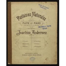 Fantaisies nationales pour flûte et piano (non difficiles), oeuvre 59. 6, Hongrois / par Joachim Andersen. 