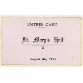 Entrée card St. Mary's Hall, 5th August 1933