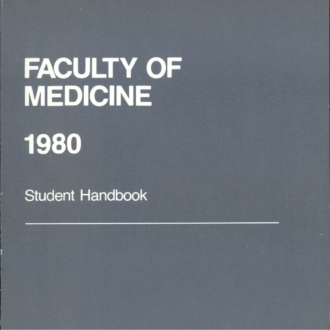 Faculty of Medicine, Nursing and Health Sciences Handbooks