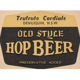 Old Style Hop Beer. Trufrute Cordials Denilquin, NSW
