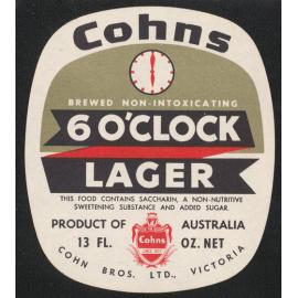 Cohns Bewed Non-intoxicating 6 O'Clock Lager. This food contains saccharin, a non-nutritive sweetening substance and added sugar. Product of Australia. 13fl. Oz. net. Cohn Bros. Ltd.., Victoria