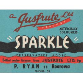 A Jusfrute Ltd. Product. Artificially coloured. Sparkle. Preservative added. Bottled under license from Jusfrute Ltd. by P. Ryan, Boorowa, Phone 35.