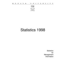 Monash University Annual Statistics Compilation 1998