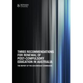Monash Commission Report 2018