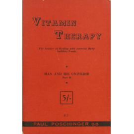 Vitamin therapy : the science of healing with essential body-building foods
