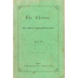 The Chinese : their mental and moral characteristics 