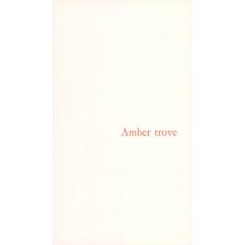 Amber trove