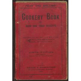 Cookery book of good and tried receipts