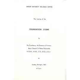 Monash University Religious Centre - The Laying of the Foundation Stone - Sunday, 9th April, 1967