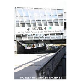 Multi-level car park (north), Clayton campus.