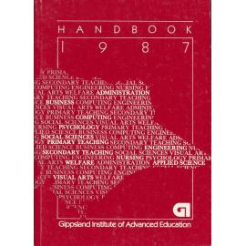 Gippsland Institute of Advanced Education Handbook 1987