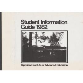 Gippsland Institute of Advanced Education Student Information Guide 1982