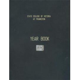 State College of Victoria Frankston 1974 Yearbook