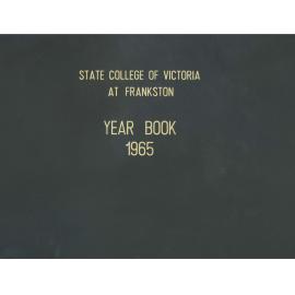 Frankston Teachers College 1965 Yearbook