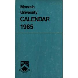 Monash University Calendar 1985