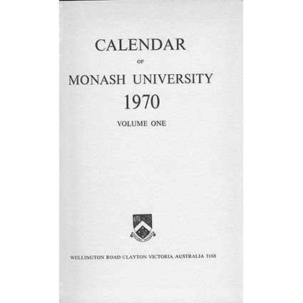Monash University Calendar 1970