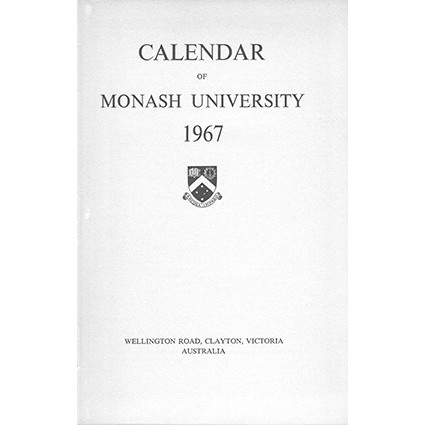 Monash University Calendar 1967