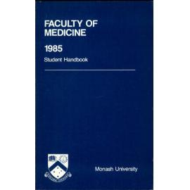 Faculty of Medicine Handbook 1985