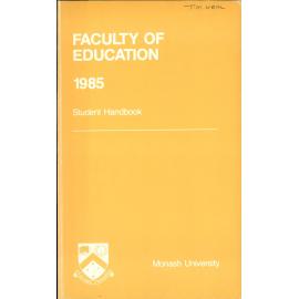 Faculty of Education Handbook 1985