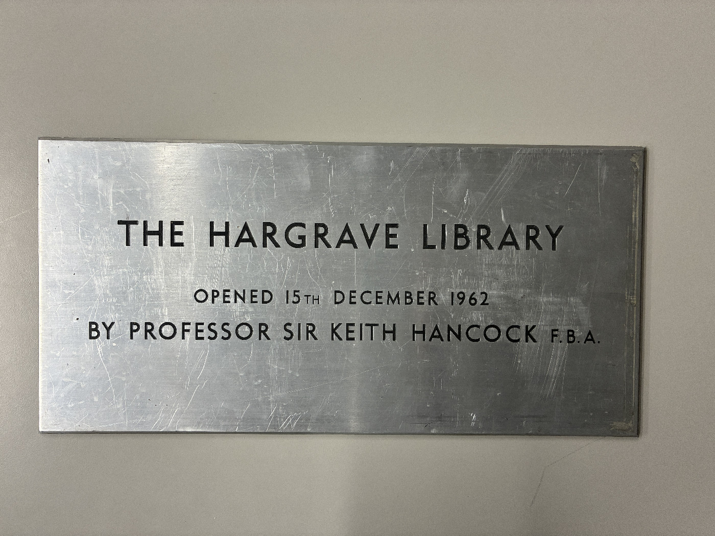 Plaque for opening of the Hargrave Library on 15 December 1962